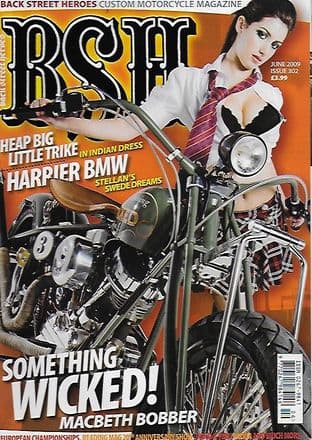 Back Street Heroes Magazine - Issue No 302 / June 2009