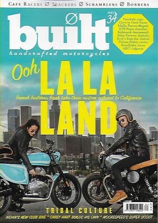 Built Magazine - Issue 34 (Cafe Racers/Trackers/Scramblers/Bobbers)