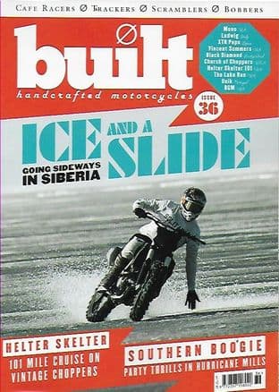 Built Magazine - Issue 36 (Cafe Racers/Trackers/Scramblers/Bobbers)