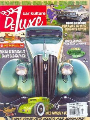 Car Kulture Deluxe Magazine - Issue 081 / April 2017