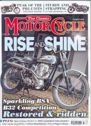 Classic Motorcycle Magazine - 2016-03 March 2016