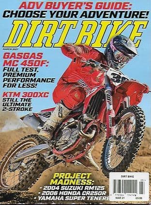 Dirt Bike Magazine - Issue 2021-03 March 2021