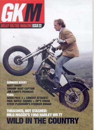 Greasy Kulture Magazine - Issue 22