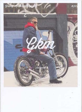 Greasy Kulture Magazine - Issue 32