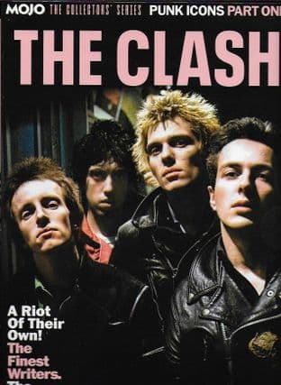 Mojo The Collectors Series Magazine -  PUNK ICONS part 1( THE CLASH)