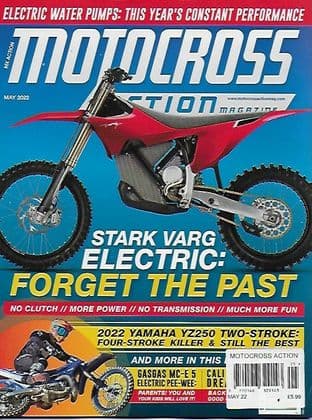 Motocross Action Magazine - Issue 2022-05 May 2022