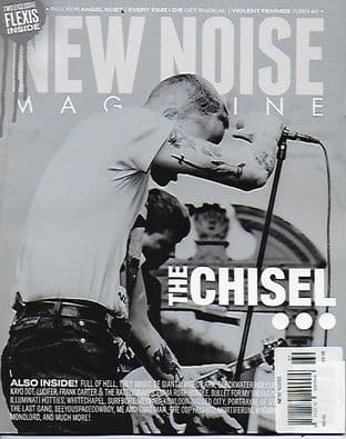 NEW NOISE Magazine - Issue No.60 (Featuring THE CHISEL)