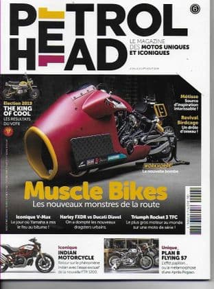 Petrol Head Magazine - Issue 6 (Muscle Bikes)