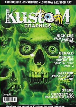 Pinstriping & Kustom Graphics Magazine - No.073 / A-May 2019