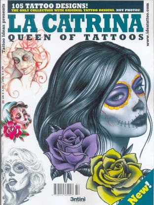 Tattoo Ideas Presents Magazine - La Catrina