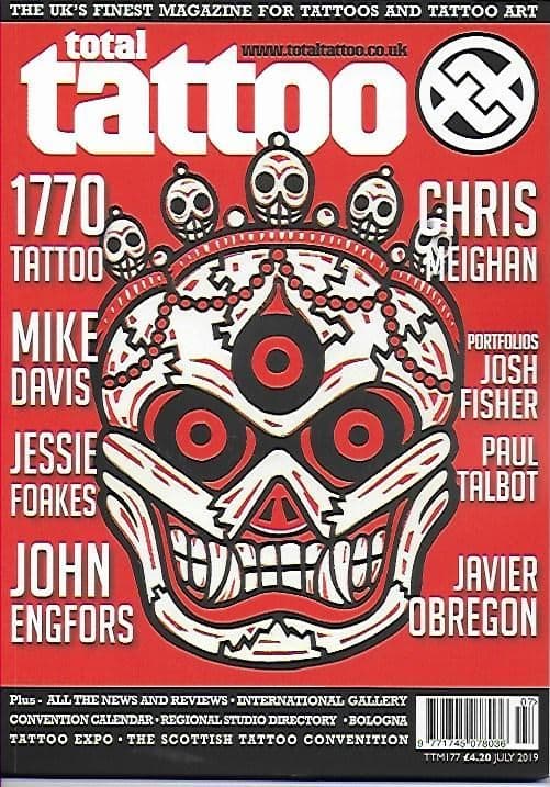 Total Tattoo Magazine - No.177 / July 2019