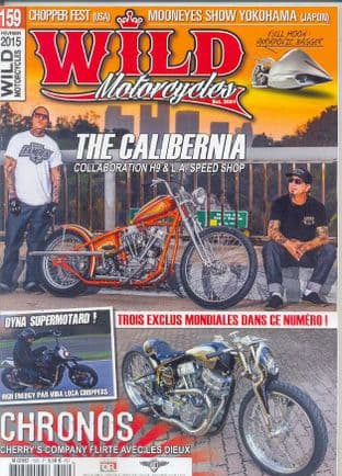 Wild Motorcycles Magazine - Issue 159 / February 2015