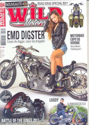 Wild Motorcycles Magazine - Issue 184 / March 2017