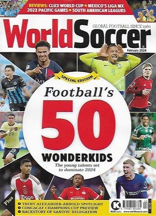 World Soccer Magazine - Issue 2024-02 February 2024