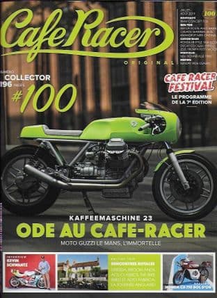 Cafe Racer FRENCH Magazine - No.100 (Collectors Issue CB 750 Bol D'or, Guzzi Le Mans)